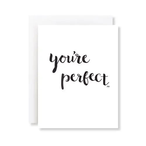 You're Perfect Card
